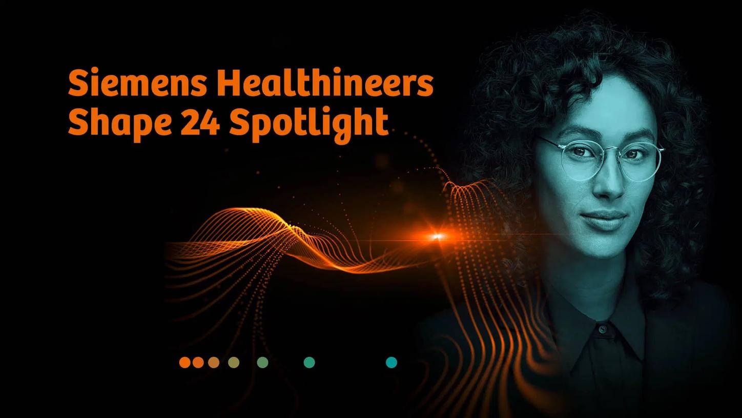 siemens healthineers shape24 keynote