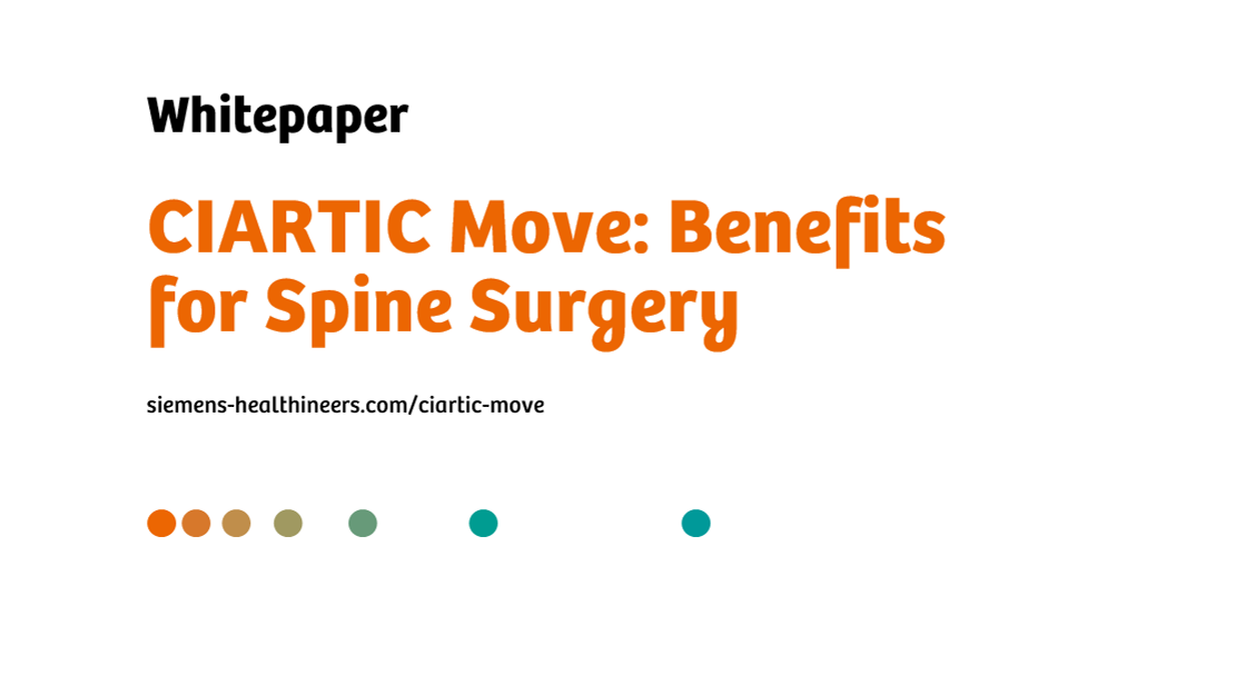 White paper on how spine surgery benefits from the self-driving mobile 3D C-arm CIARTIC Move.
